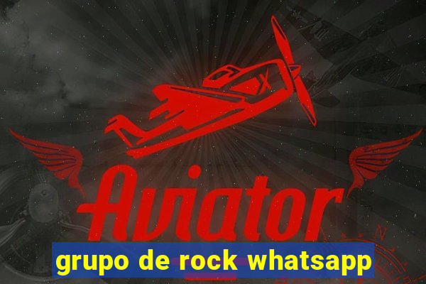 grupo de rock whatsapp